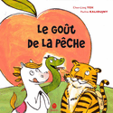 Goût de la pêche (Le)